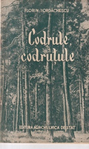 Florin Iordachescu - Codrule, codrutule