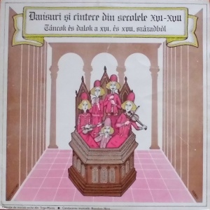 Formatie de muzica veche din Targu-Mures, conducere muzicala Brandner Nora – Dansuri si cantece din secolele XVI-XVII (Tancok Es Dalok A XVI. Es XVII. Szazadbol)