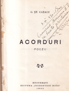 G. St. Cazacu - Acorduri. Poezii (1930, cu autograful si dedicatia autorului)