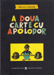 Gellu Naum - A doua carte cu Apolodor (coperti cartonate)