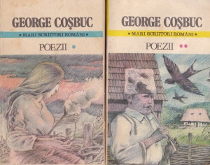 George Cosbuc - Poezii, 2 volume