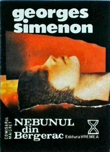 Georges Simenon - Nebunul din Bergerac