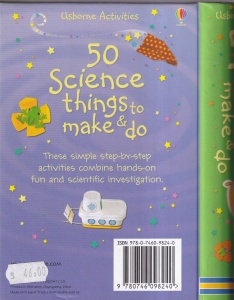 Georgina Andrews, Kate Knighton - 50 Science Things To Make & Do, cu ilustratii de Zoe Wray, Tom Lalonde - Img 2