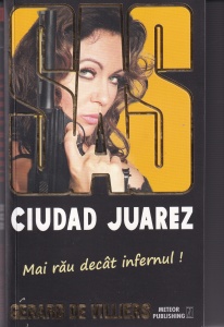 Gerard de Villiers - Ciudad Juarez