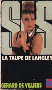 Gerard de Villiers - SAS: La taupe de Langley