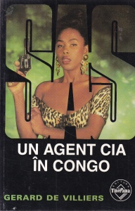 Gerard de Villiers - Un agent CIA in Congo