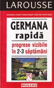 Germana rapida. Progrese vizibile in 2-3 saptamani - Doris Moeglin, Francette Thomas-Weissbart, Denise Trag, Philippe Magere