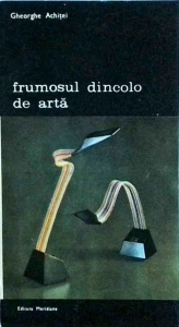 Gheorghe Achitei - Frumosul dincolo de arta - Img 1