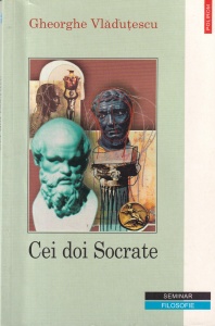 Gheorghe Vladutescu - Cei doi Socrate