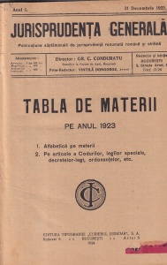 Gr. C. Conduratu, Vintila Dongoroz - Jurisprudenta generala. Publicațiune săptămânală de jurisprudență rezumată română şi străină, Anul 1, 1923