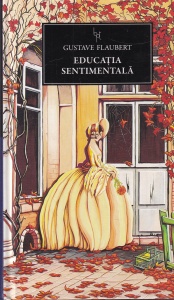 Gustave Flaubert - Educatia sentimentala