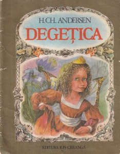 H. Ch. Andersen - Degetica, cu ilustratii de Doina Botez