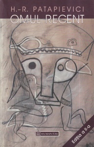 H.-R. Patapievici - Omul recent (2002)