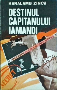 Haralamb Zinca - Destinul capitanului Iamandi