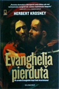 Herbert Krosney - Evanghelia pierduta