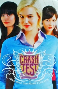 Hobson Brown, Taylor Materne, Caroline Says - Crash Test (Upper Class)