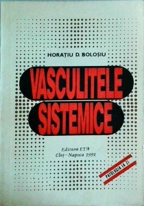 Horatiu Bolosiu - Vasculitele sistemice