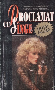 Hugh Miller - Proclamat cu sange