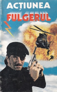 Ian Fleming - Actiunea fulgerul. Un raid aerian fantastic