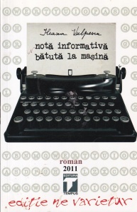 Ileana Vulpescu - Nota informativa batuta la masina