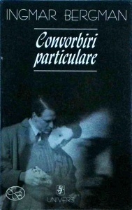 Ingmar Bergman - Convorbiri particulare
