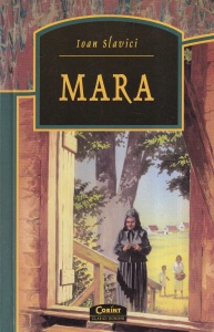 Ioan Slavici - Mara (Editura Corint)