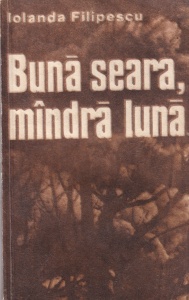 Iolanda Filipescu - Buna seara, mandra luna