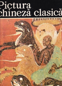 Ion Frunzetti - Pictura chineza clasica