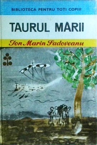 Ion Marin Sadoveanu - Taurul marii (1977)