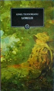 Ionel Teodoreanu - Lorelei