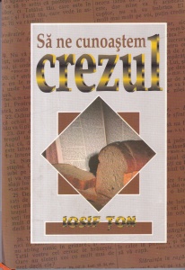 Iosif Ton - Sa ne cunoastem crezul