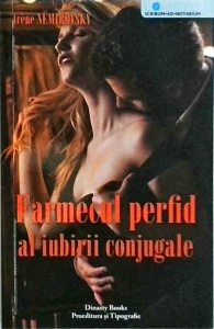 Irene Nemirovsky - Farmecul perfid al iubirii conjugale