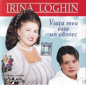 Irina Loghin - Viata mea este un cantec