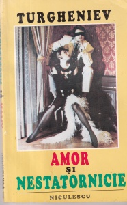 Ivan Sergheevici Turgheniev - Amor si nestatornicie