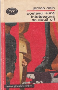 James Cain - Postasul suna intotdeauna de doua ori