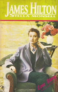 James Hilton - Stella Monsell
