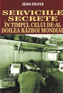 Jean Deuve - Serviciile secrete in timpul celui de-al Doilea Razboi Mondial