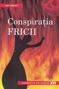 Jeff Abbott - Conspiratia fricii