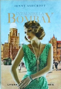Jenny Ashcroft - Intalnire la Bombay (2021)