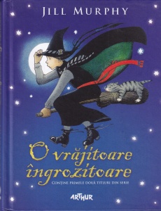 Jill Murphy - O vrajitoare ingrozitoare