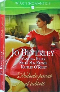 Jo Beverley - Dulcele pacat al iubirii
