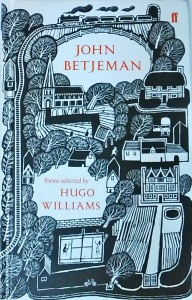 John Betjeman - Poems Selected by Hugo Williams
