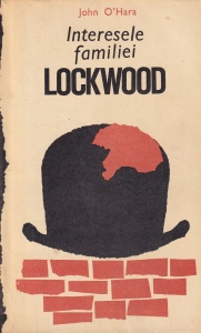 John O'Hara - Interesele familiei Lockwood