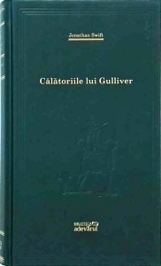 Jonathan Swift - Calatoriile lui Gulliver (coperti cartonate)
