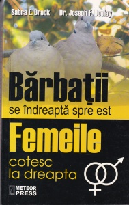 Joseph F. Dooley, Sabra E. Brock - Barbatii se indreapta spre est, femeile cotesc la dreapta. Cum sa ne intelegem cand avem de-a face cu schimbari
