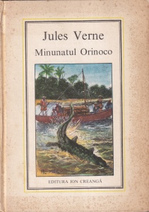 Jules Verne - Minunatul Orinoco