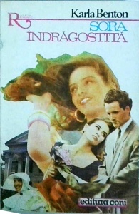 Karla Benton - Sora indragostita