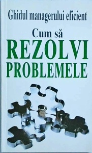 Kate Keenan - Ghidul managerului eficient. Cum sa rezolvi problemele