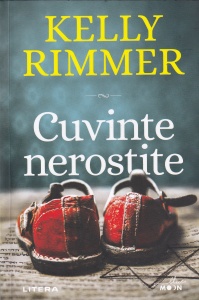 Kelly Rimmer - Cuvinte nerostite