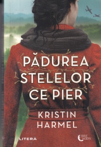Kristin Harmel - Padurea stelelor ce pier
